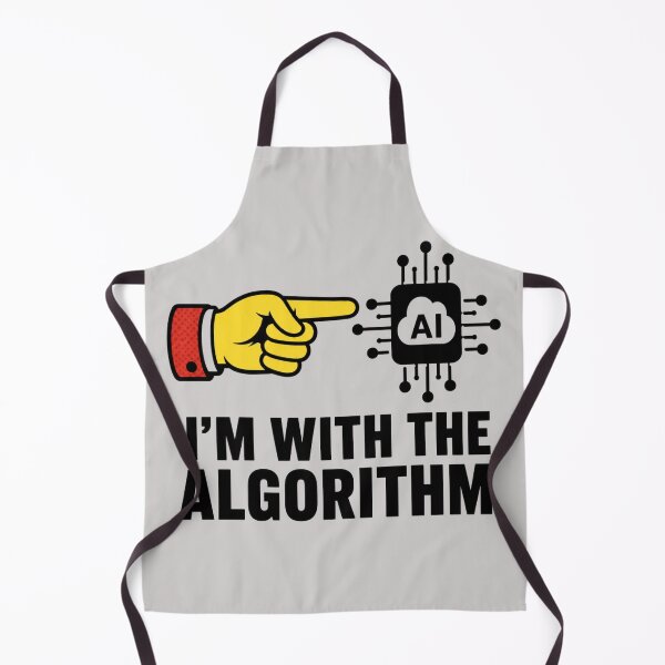 Item preview, Im With The Algorithm Funny Artificial Intelligence Irony Meme designed and sold by PixelPublishing.