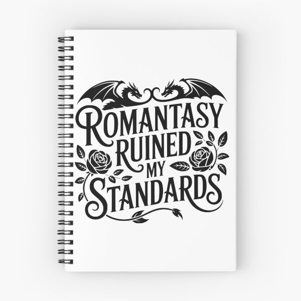 Item preview, Romantasy Ruined My Standards designed and sold by theartfulaspie.