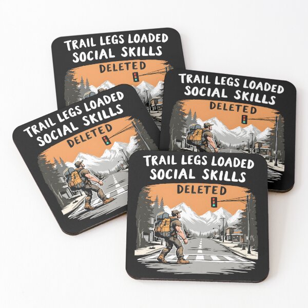 Item preview, Trail Legs Social Skills Hiker Humor designed and sold by NorthingShop.