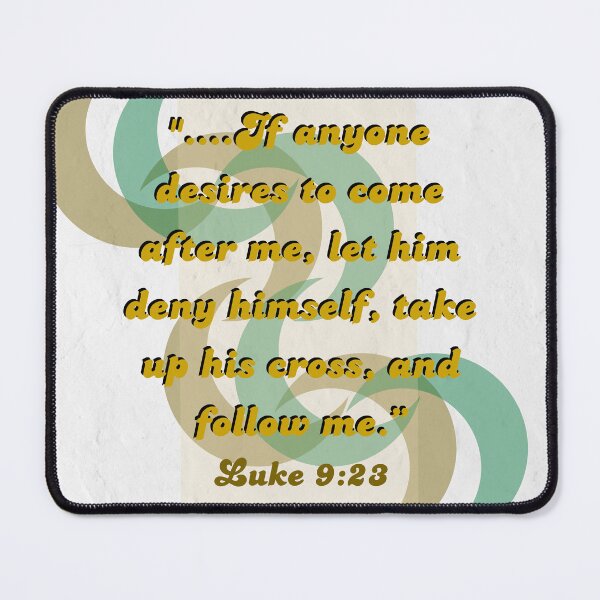 Item preview, Luke 9:23 designed and sold by DeeFran Designs.