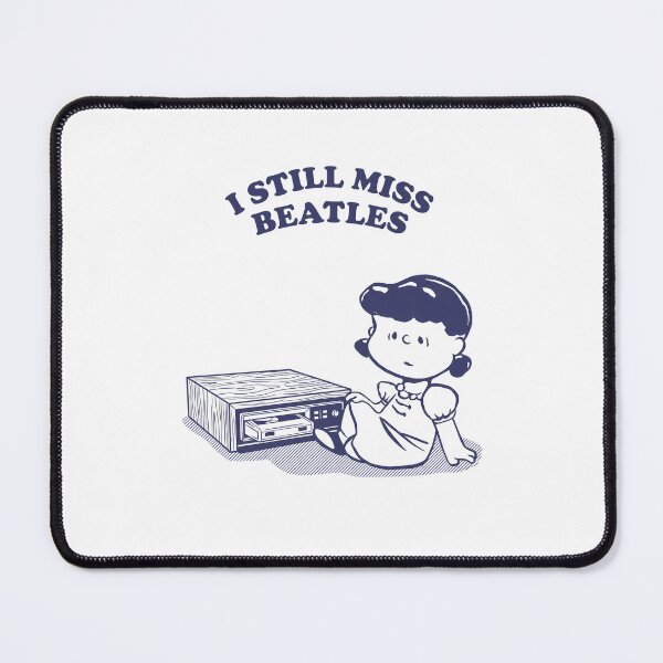 Item preview, I Still Miss Beatles Track Tapes Collector Fan Design designed and sold by VerdePlantTees.