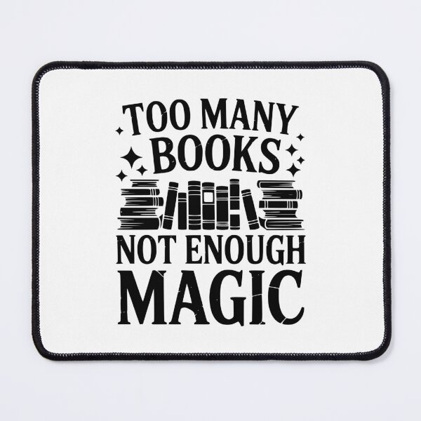 Item preview, Too Many Books Not Enough Magic designed and sold by theartfulaspie.