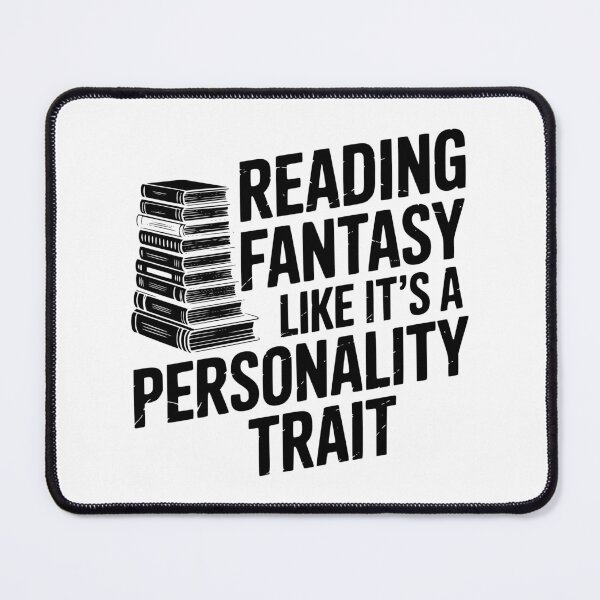 Item preview, Reading Fantasy Like It’s A Personality Trait designed and sold by theartfulaspie.