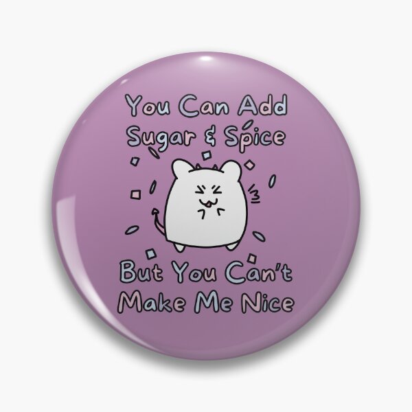 Item preview, Sugar Spice Can't Make Nice (Purple Background Version) designed and sold by BLAAAAASK.