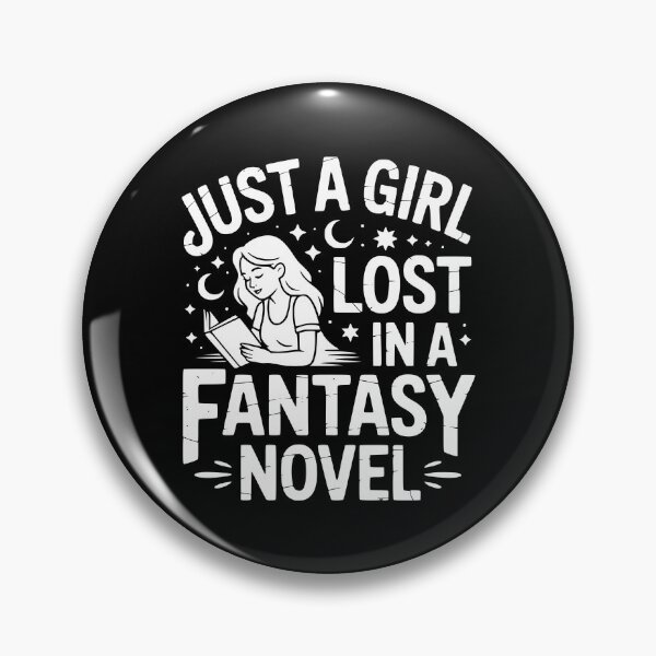 Item preview, Just A Girl Lost In A Fantasy Novel designed and sold by theartfulaspie.