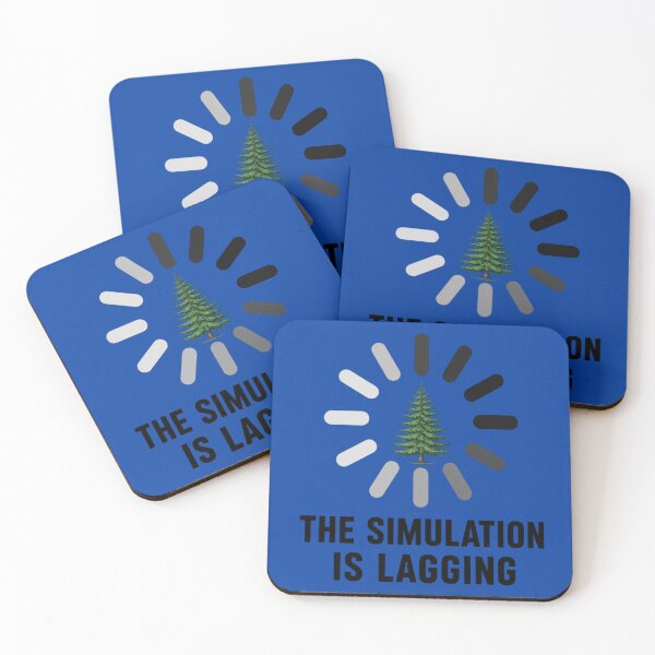 Item preview, The Simulation Is Lagging Funny Matrix Simulation Theory Meme designed and sold by PixelPublishing.