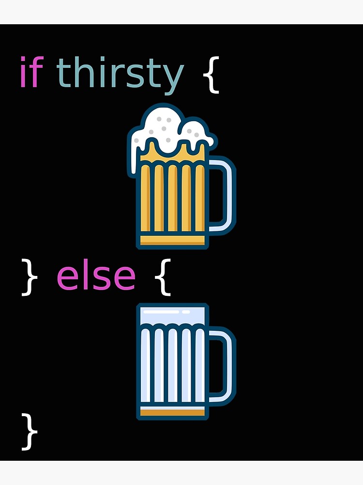 If Else Software Developer Joke Beer Lover by VaSkoy