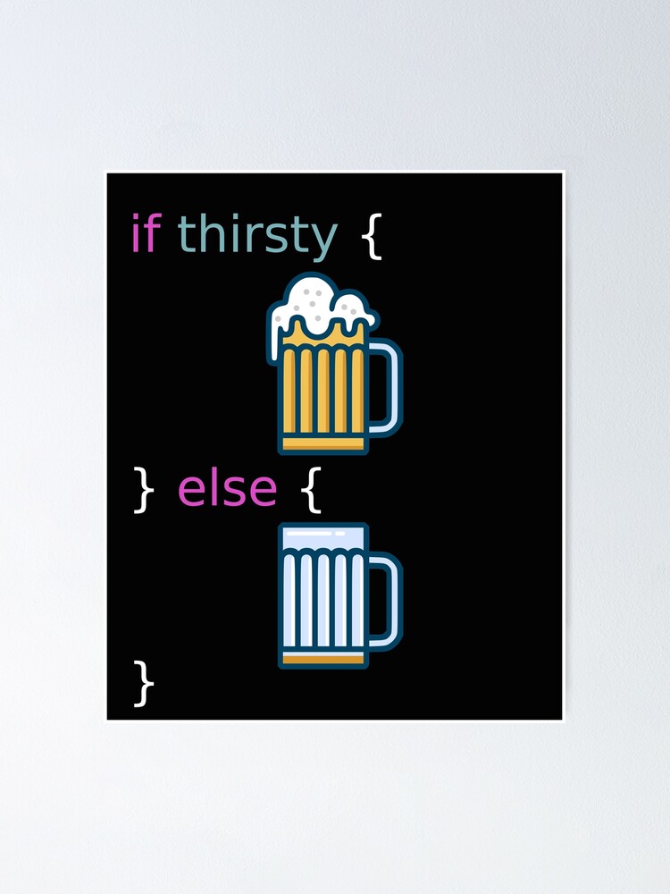 If Else Software Developer Joke Beer Lover If Else Software Developer Joke Beer Lover