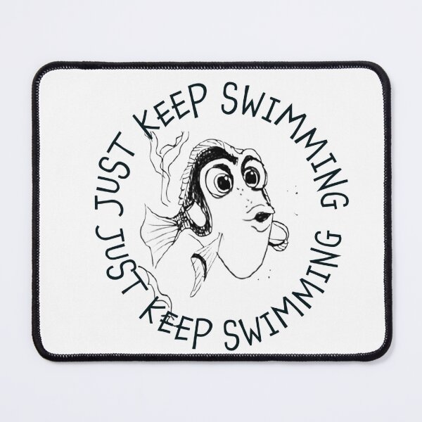 Item preview, Just keep swimming designed and sold by MyBottomShelf.