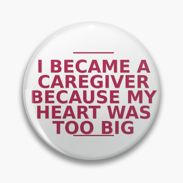 Item preview, I Became a Caregiver Because My Heart Was Too Big - Caregiver Gift designed and sold by HeartAndScrubs.