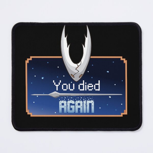 Item preview, you died again hollow knight designed and sold by samuzai.