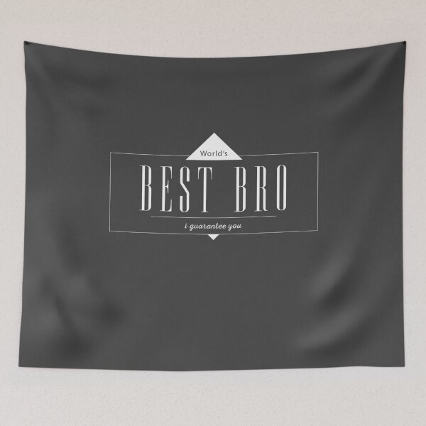 Item preview, World Best BRO i guarantee you - Brother Sister Love designed and sold by crouchingpixel.