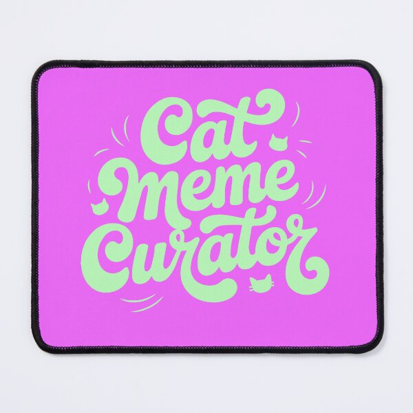 Item preview, Cat Meme Curator Funny memes designed and sold by SusanaDesigns.