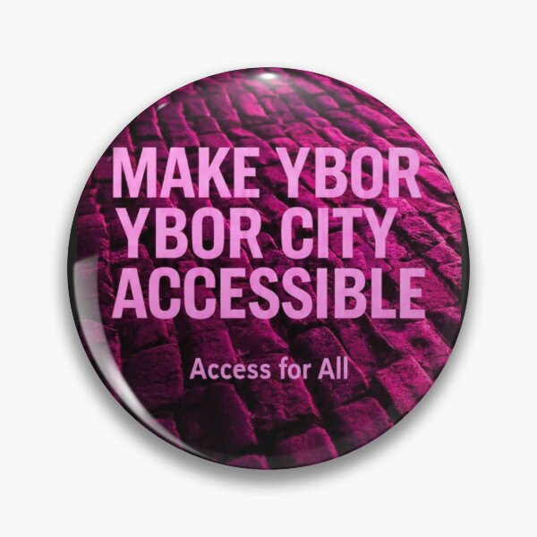 Item preview, Make Ybor City Accessible  designed and sold by Damian Wildfong.