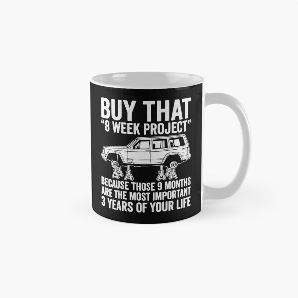 Item preview, Cherokee XJ Funny Project Car Humor - 8 Week Project Graphic designed and sold by Off-Road-Zone.