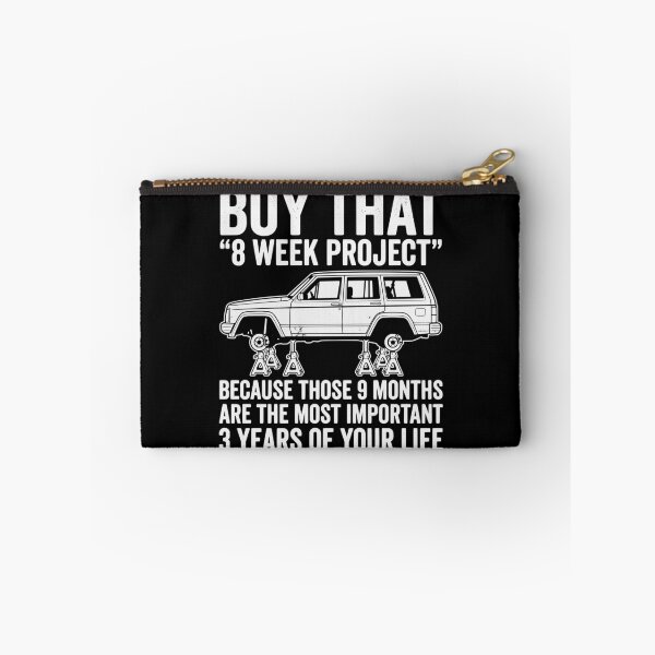 Item preview, Cherokee XJ Funny Project Car Humor - 8 Week Project Graphic designed and sold by Off-Road-Zone.