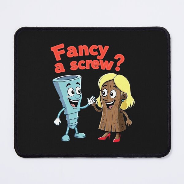 Item preview, Fancy a screw? designed and sold by JackFreestone.