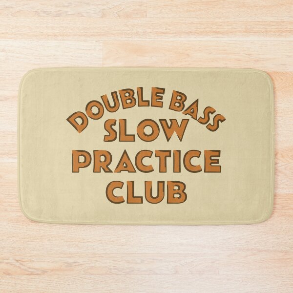 Item preview, DOUBLE BASS SLOW PRACTICE CLUB designed and sold by MOCOPOCO.