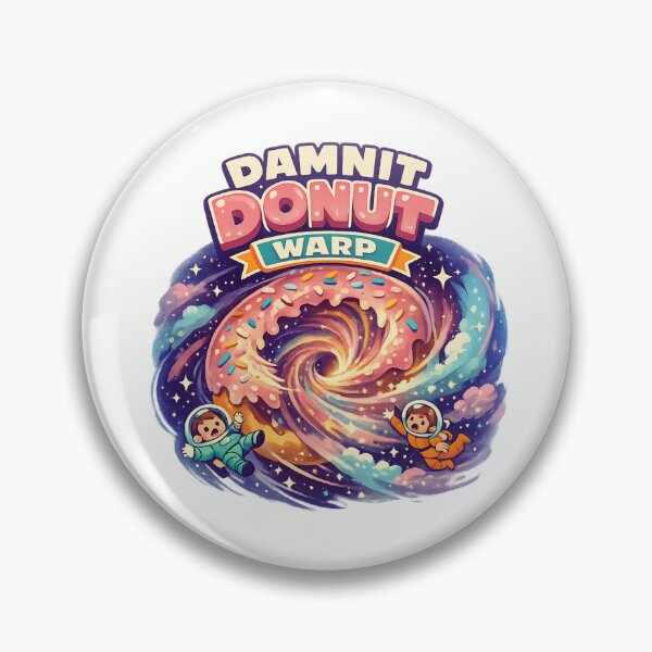 Item preview, Science Fiction – Damnit Donut Warp designed and sold by LuveraxArt.