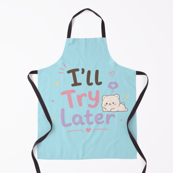 Item preview, I’ll Try Later Cute Lazy Bear Quote Design | Kawaii Procrastination Aesthetic Sticker designed and sold by Sanika arts .