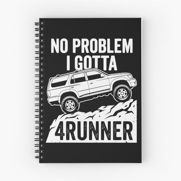 Item preview, No Problem I Gotta 4Runner - Vintage 3rd Gen Off-Road 4x4 Trail Humor Graphic designed and sold by Off-Road-Zone.