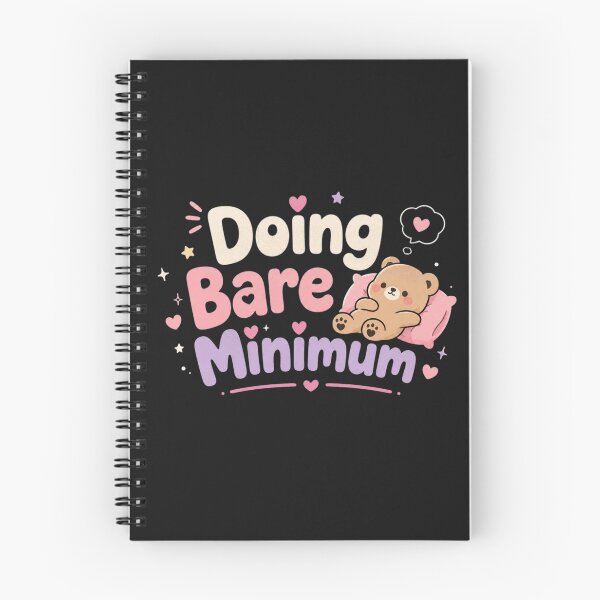 Item preview, Doing Bare Minimum Cute Lazy Bear Quote Design | Funny Kawaii Aesthetic Meme Art designed and sold by Sanika arts .