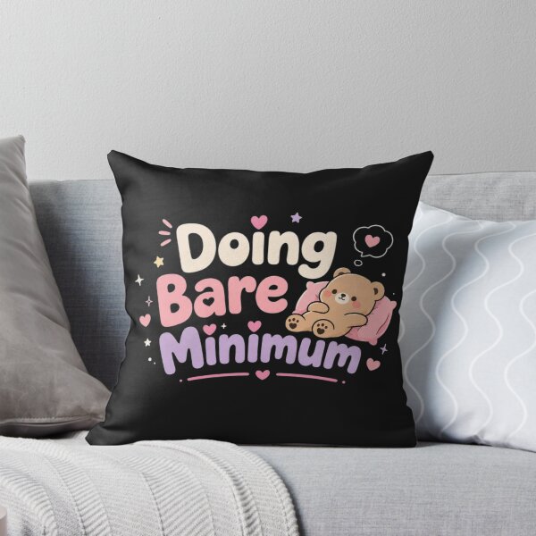 Item preview, Doing Bare Minimum Cute Lazy Bear Quote Design | Funny Kawaii Aesthetic Meme Art designed and sold by Sanika arts .