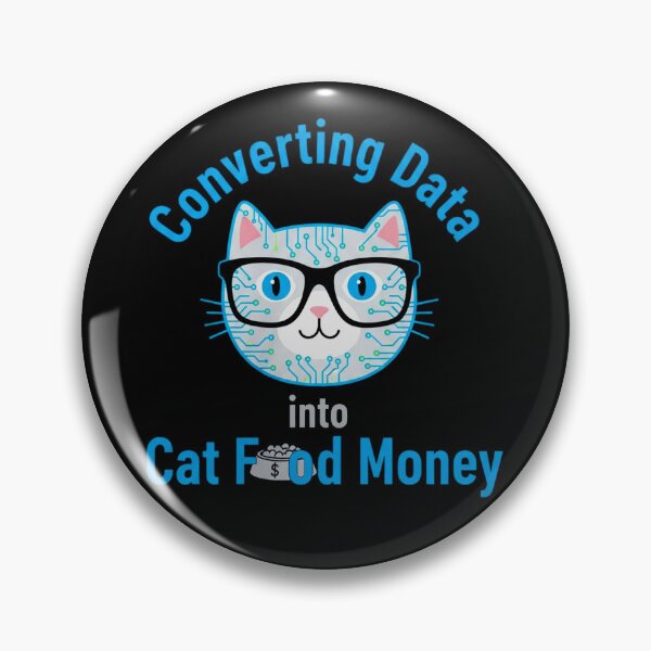 Item preview, Converting Data into Cat Food Money - Funny Data Analyst Cat. designed and sold by spreadsheetcafe.