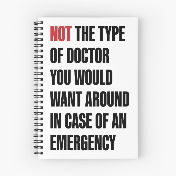 Item preview, Not the type of doctor designed and sold by 5hir.