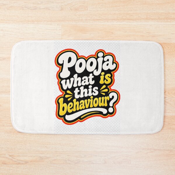 Item preview, Pooja What is this behaviour quote from Big Boss India designed and sold by Places On Earth.