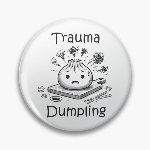 Item preview, Trauma Dumpling designed and sold by Ink & Void Co..
