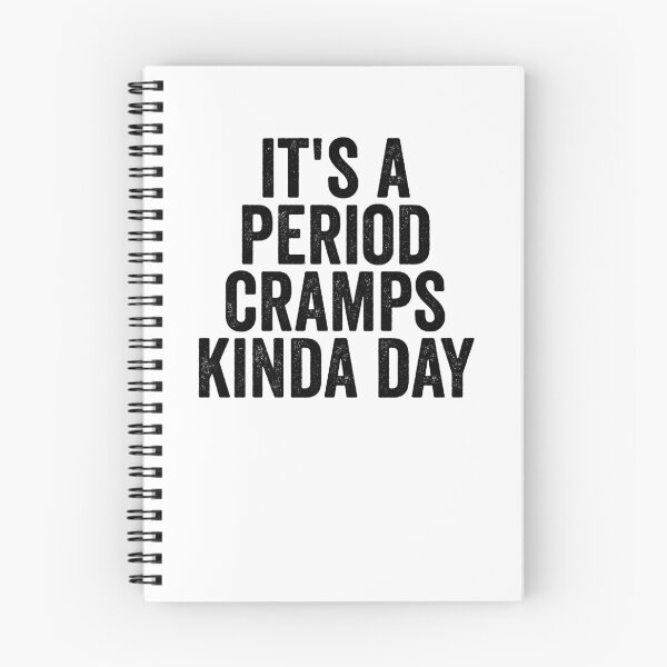 Item preview, It's A Period Cramps Kinda Day Funny Women's Period Gear designed and sold by DynamicDesign.
