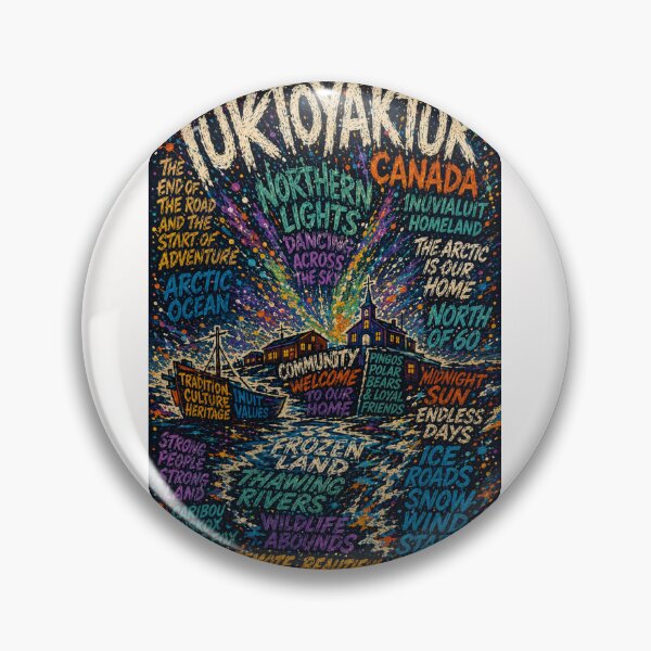 Item preview, Tuktoyaktuk Northwest Territories Inuit Homeland Northern Lights Arctic Adventure designed and sold by Places On Earth.