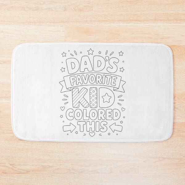 Item preview, Dad's Favorite Kid Colored This designed and sold by absalyssa.