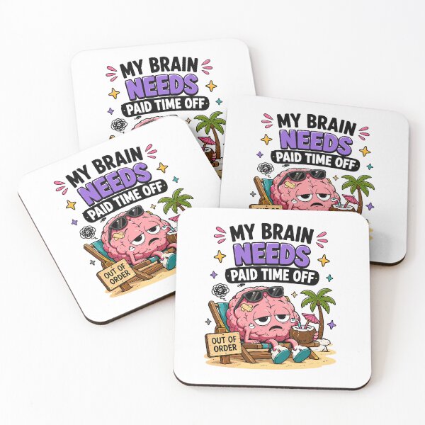 Item preview, My Brain Needs Paid Time Off Funny Burnout Humor designed and sold by Gift Phrase Studio.