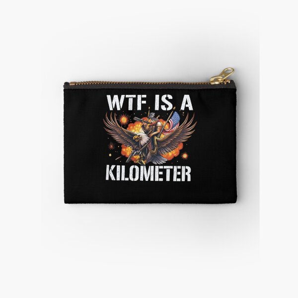 Item preview, WTF Is A Kilometer Funny Patriotic Eagle Rider Explosion Meme designed and sold by MillieRhodes.