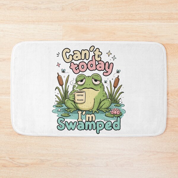 Item preview, Can’t Today I’m Swamped Funny Frog designed and sold by SeoulInkSoul.