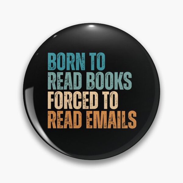 Item preview, Born to Read Books Forced to Read Emails – Funny Book Lover designed and sold by Dondonmart.