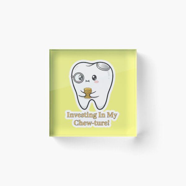 Item preview, Investing In My Chewture Cute Funny Dental Tooth Pun designed and sold by bvdesignart.