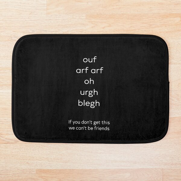 Item preview, Ouf Arf Urgh Blegh If You Don't Get This We Can't Be Friends Metal Gift designed and sold by Say It With Ink.