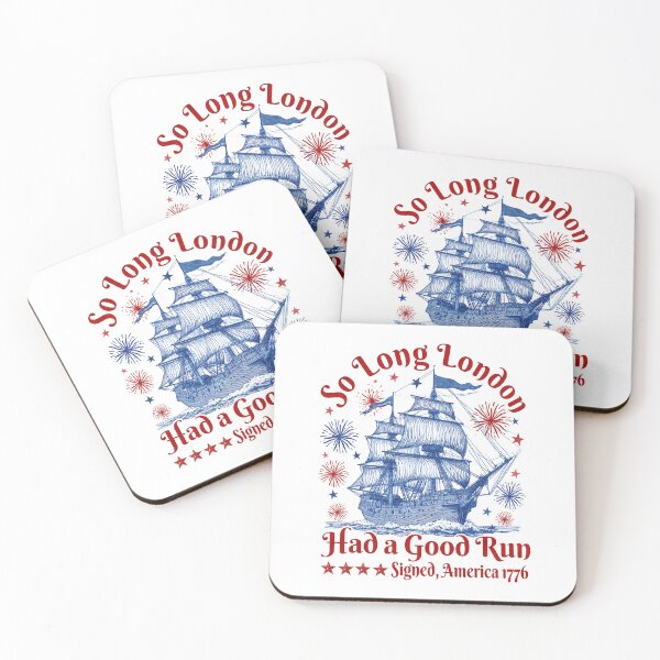 Item preview, So Long London Had A Good Run 4th of July designed and sold by elongatedjazz.