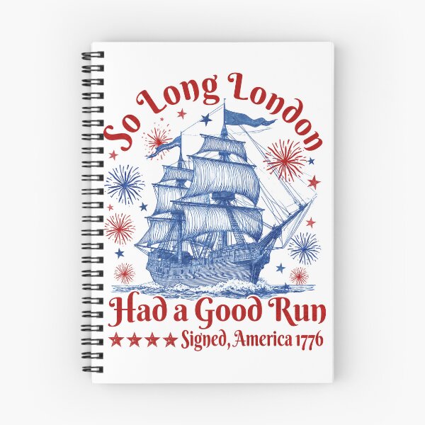Item preview, So Long London Had A Good Run 4th of July designed and sold by elongatedjazz.