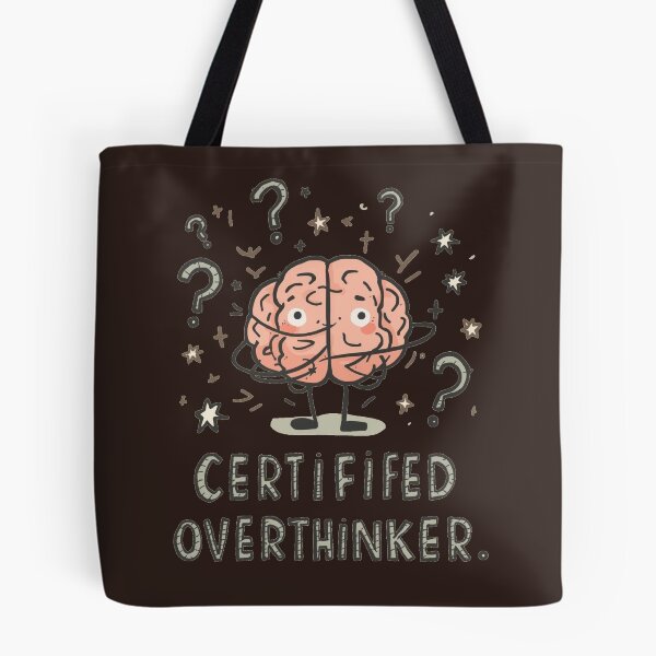 Item preview, Certified Overthinker Funny Anxiety Brain Mental Health Humor designed and sold by ConfuseLab Alt.