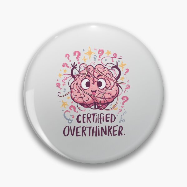 Item preview, Certified Overthinker Funny Anxiety Brain Mental Health Humor designed and sold by ConfuseLab Alt.