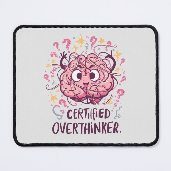 Item preview, Certified Overthinker Funny Anxiety Brain Mental Health Humor designed and sold by ConfuseLab Shop.