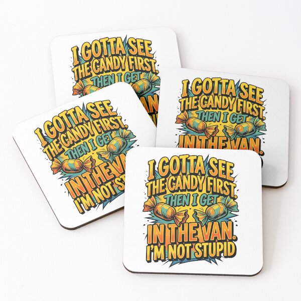 Item preview, I Gotta See The Candy First Funny Sarcastic Retro Comic Quote designed and sold by Vermanartist.