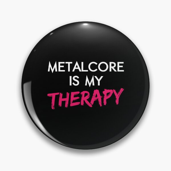 Item preview, Metalcore Is My Therapy Funny Metalcore Fan Gift for Music Lovers designed and sold by Say It With Ink.