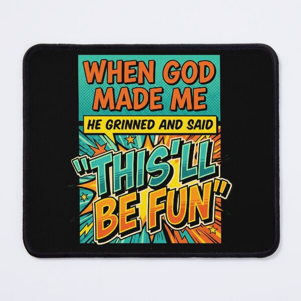 Item preview, When God Made Me He Grinned Retro Comic Pop Art designed and sold by Vermanartist.