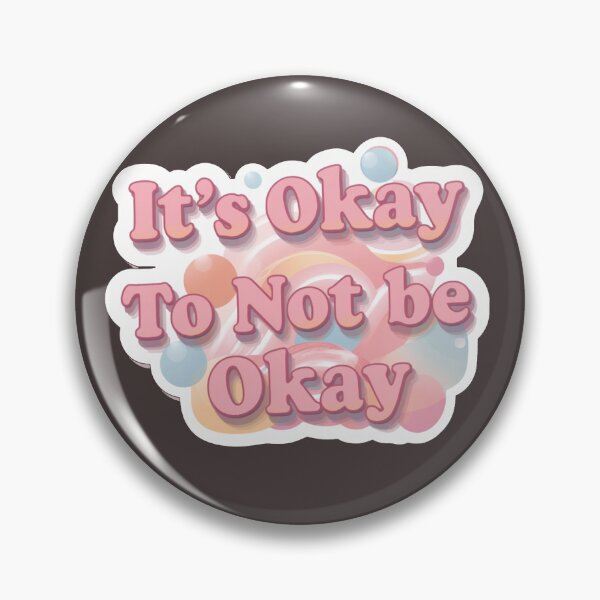 Item preview, It's Okay To Not Be Okay Mental Health Quote Pastel Pink Motivational Sticker Art designed and sold by Cosmic Zodiac Studio.