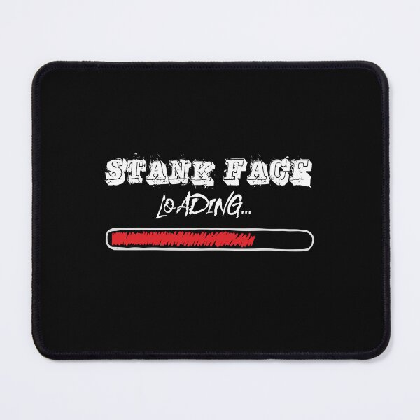 Item preview, Stank Face Loading Funny Heavy Metal Fan Gift for Metalheads designed and sold by Say It With Ink.